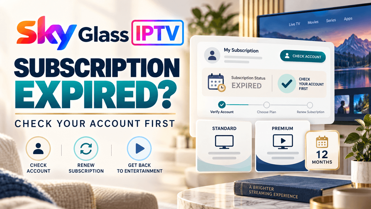 Sky Glass IPTV subscription expired renewal guide